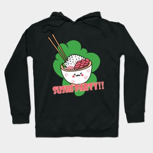 Sushi party t shirt tapestries and everything needed for your party Hoodie